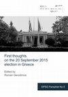 Research paper thumbnail of First Thoughts on the 20 September 2015 election in Greece, edited by Roman Gerodimos