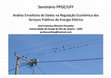 Research paper thumbnail of Anáiise Envoltória de Dados na Regulação Econômica dos Serviços Públicos de Energia Elétrica