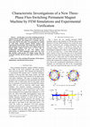 Research paper thumbnail of Characteristic investigations of a new three-phase flux-switching permanent magnet machine by FEM simulations and experimental verification