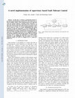 Research paper thumbnail of A novel implementation of supervisory based Fault Tolerant Control