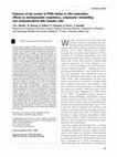 Research paper thumbnail of Exposure of pig oocytes to PCBs during in vitro maturation: effects on developmental competence, cytoplasmic remodelling and communications with cumulus cells