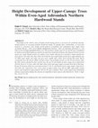 Research paper thumbnail of Height Development of Upper-Canopy Trees Within Even-Aged Adirondack Northern Hardwood Stands