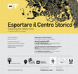 Research paper thumbnail of Esportare il Centro Storico | Exporting the Urban Core