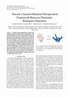 Research paper thumbnail of Toward a General Bilateral Teleoperation Framework Between Dissimilar Kinematic Structures