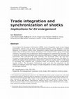 Research paper thumbnail of Trade integration and synchronization of shocks*. Implications for EU enlargement