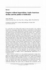 Research paper thumbnail of Book Review: Empires Without Imperialism: Anglo-American Decline and the Politics of Deflection