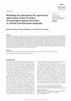 Research paper thumbnail of Modelling the palimpsest: an exploratory agent-based model of surface archaeological deposit formation in a fluvial arid Australian landscape