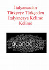 Research paper thumbnail of İtalyancadan Türkçeye Türkçeden İtalyancaya Kelime Kelime