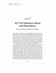 Research paper thumbnail of Acceptance and Commitment Therapy for Substance Abuse and Dependence