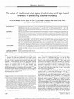 Research paper thumbnail of The value of traditional vital signs, shock index, and age-based markers in predicting trauma mortality