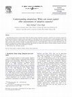 Research paper thumbnail of Understanding adaptation: what can social capital offer assessments of adaptive capacity?