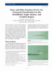 Research paper thumbnail of Bone and Plate Fixation Device for Transoral Osteofixation in the Mandibular Angle, Ramus, and Condyle Region