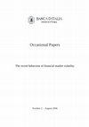 Research paper thumbnail of The Recent Behaviour of Financial Markets Volatility