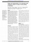 Research paper thumbnail of Design and implementation of an automated email notification system for results of tests pending at discharge