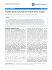 Research paper thumbnail of Healthy goats naturally devoid of prion protein