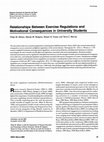 Research paper thumbnail of Relationships between Exercise Regulations and Motivational Consequences in University Students