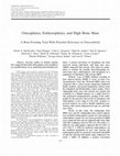 Research paper thumbnail of Osteophytes, Enthesophytes, and High Bone Mass: A Bone-Forming Triad With Potential Relevance in Osteoarthritis