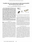 Research paper thumbnail of Feasibility study and on-chip antenna for fully integrated μRFID tag at 60 GHz in 65 nm CMOS SOI