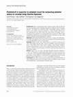 Research paper thumbnail of Plateletcrit is superior to platelet count for assessing platelet status in Cavalier King Charles Spaniels