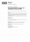 Research paper thumbnail of Entre mouvement et ancrages : les spatialités d’artistes mobiles