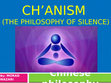 Research paper thumbnail of Ch'anism (the Philosophy of silence)