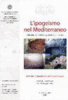 Research paper thumbnail of Ipogeismo  e  territorialità.  Appunti sulla geografia degli insediamenti  antichi del  Sinis (Sardegna centro-occidentale). L'Ipogeismo nel Mediterraneo. Origini, Sviluppo, Quadri Culturali, Sassari - Oristano,  vol. II, 2000, pp. 847-879