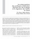 Research paper thumbnail of Les préoccupations des professeurs d'éducation physique lors de la genèse et la régtthtfion des conflits en classe