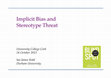 Research paper thumbnail of Implicit Bias and Stereotype Threat (UC Cork)