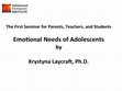 Research paper thumbnail of Emotional Needs of Adolescents