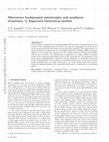 Research paper thumbnail of Microwave background anisotropies and non-linear structures -- I. Improved theoretical models