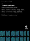 Research paper thumbnail of Televisionismo. Narrazioni televisive della storia italiana negli anni della seconda Repubblica