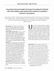 Research paper thumbnail of Association between length of storage of transfused red blood cells and multiple organ dysfunction syndrome in pediatric intensive care patients