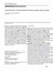 Research paper thumbnail of Characteristics of liquid sheets formed by splash plate nozzles