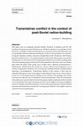 Research paper thumbnail of Transnistrian conflict in the context of post-Soviet nation-building