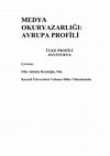 Research paper thumbnail of Medya Okuryazarlığı Avrupa Profili