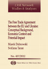 Research paper thumbnail of The Free Trade Agreement between the EU and Ukraine: Conceptual Background, Economic Context and Potential Impact