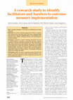 Research paper thumbnail of A research study to identify facilitators and barriers to outcome measure implementation