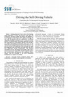 Research paper thumbnail of Driving the Self-Driving Vehicle Expanding the Technological Design Horizon