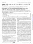 Research paper thumbnail of A Refined Model for the TSG-6 Link Module in Complex with Hyaluronan USE OF DEFINED OLIGOSACCHARIDES TO PROBE STRUCTURE AND FUNCTION