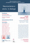 Research paper thumbnail of Neuroscienze e storia in dialogo Prospettive, contatti, ipotesi di ricerca