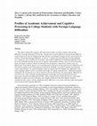 Research paper thumbnail of Profiles of academic achievement and cognitive processing in college students with foreign language difficulties