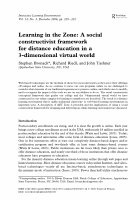 Research paper thumbnail of Learning in the Zone: A social constructivist framework for distance education in a 3D virtual world