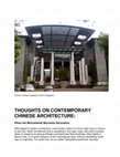 Research paper thumbnail of THOUGHTS ON CONTEMPORARY CHINESE ARCHITECTURE: When the Monumental Becomes Decorative (online)