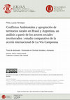 Research paper thumbnail of Conflictos Ambientales y apropiación de territorios rurales en Brasil y Argentina, un análisis a partir de los actores sociales involucrados: estudio comparativo de la acción internacional de La Vía Campesina.