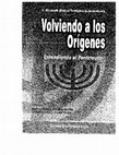 Research paper thumbnail of Volviendo a los origenes: Gen 1-3 y el centro teologico de las Escrituras