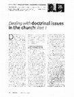 Research paper thumbnail of Dealing with doctrinal issues in the church: Part 1