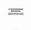 Research paper thumbnail of La racionalidad hexagonal. La identidad científica de la teoría normativa de los lugares centrales