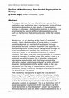 Research paper thumbnail of Decline of Meritocracy: Neo-Feudal Segregation in Turkey