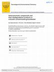 Research paper thumbnail of Heteroaromatic compounds and their biodegradation products in creosote‐contaminated groundwater