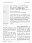 Research paper thumbnail of Nasal immunization with attenuated Salmonella Typhimurium expressing an MrpA-TetC fusion protein significantly reduces Proteus mirabilis colonization in the mouse urinary tract